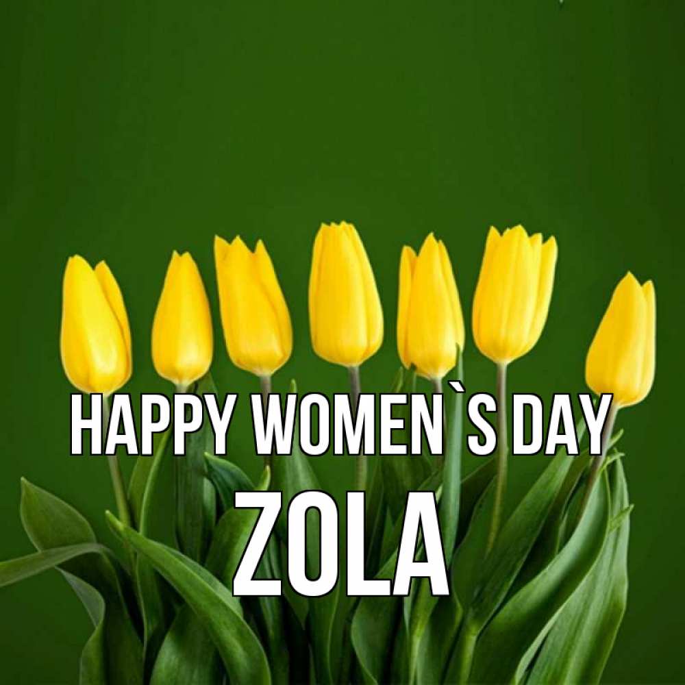 Greetings card с именем, Zola happy women`s day желтого цвета 3 Greetings with text for free download 